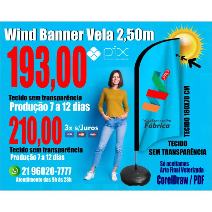Wind Banners 24hs | 7 dias | 12 dias | Tamanho 2.50m Completo