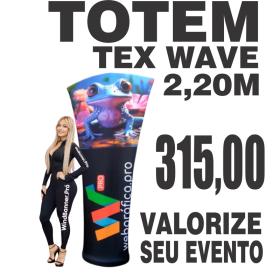 Totem Tex Wave Completo  Enviamos para todo Brasil